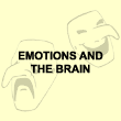 Emotions and the brain